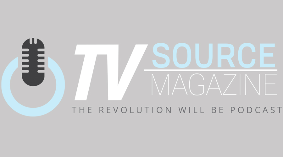 TV Source Podcast